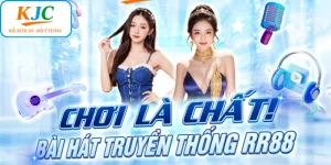 Chơi Là Chất - Bài Hát Truyền Thống RR88 Khẳng Định Thương Hiệu